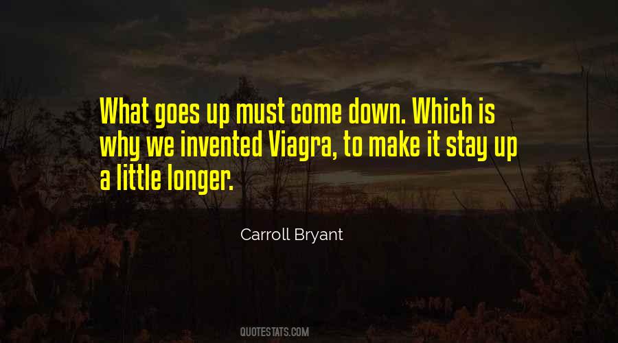 Carroll Bryant Quotes #512035