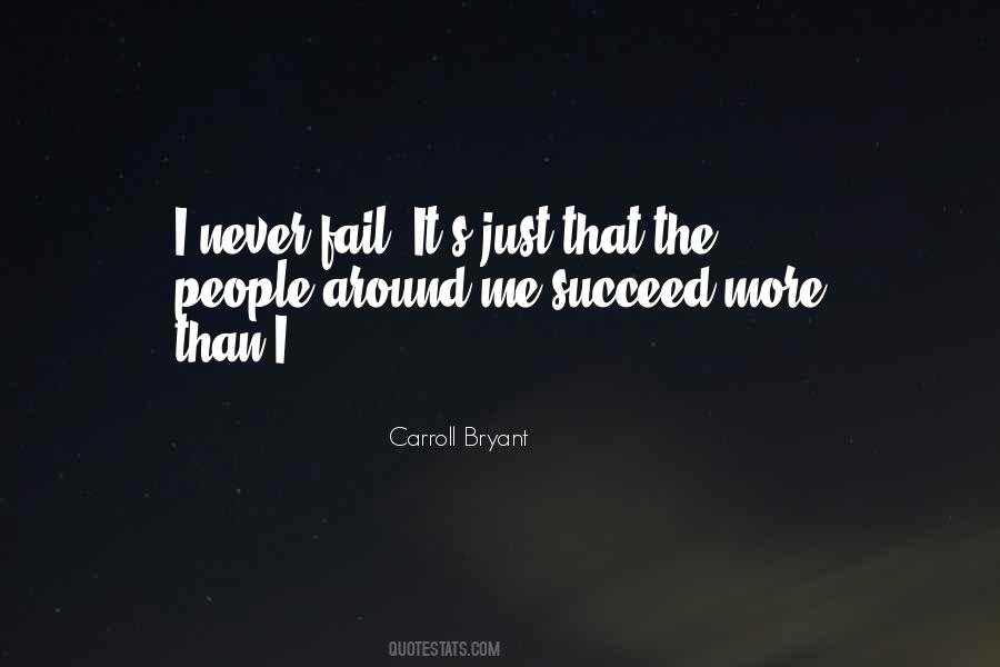 Carroll Bryant Quotes #708008