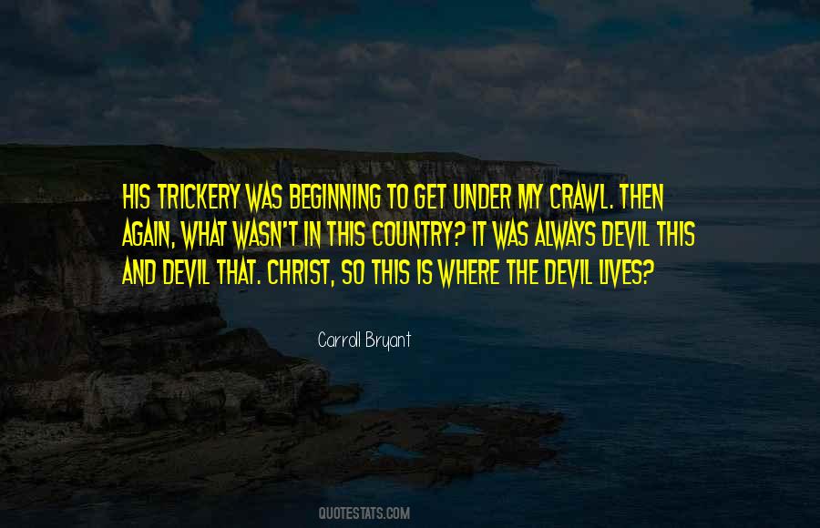 Carroll Bryant Quotes #940635