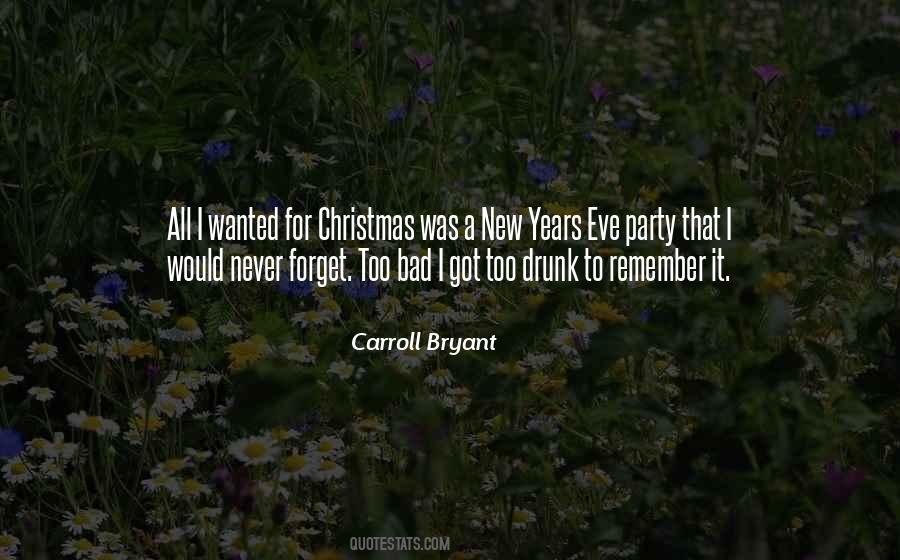 Carroll Bryant Quotes #974910