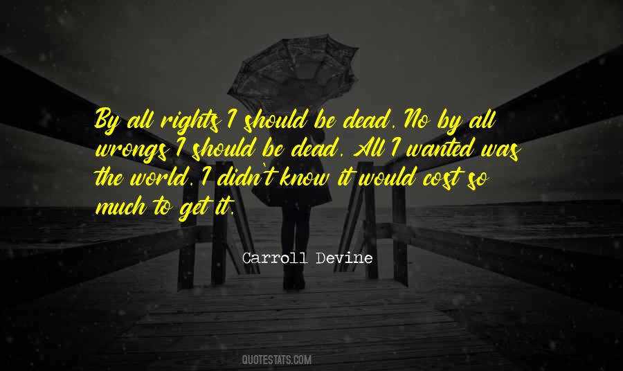 Carroll Devine Quotes #1673520