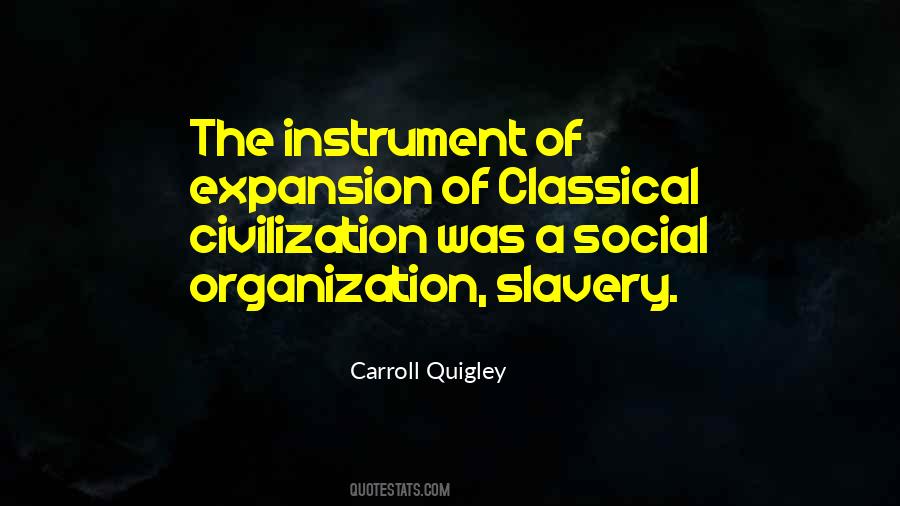 Carroll Quigley Quotes #1014738
