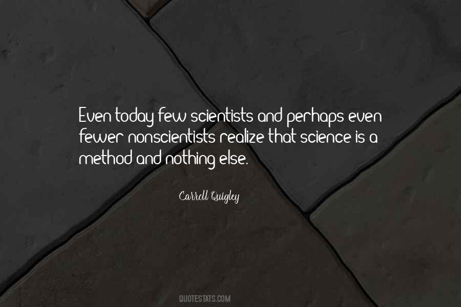 Carroll Quigley Quotes #1216329