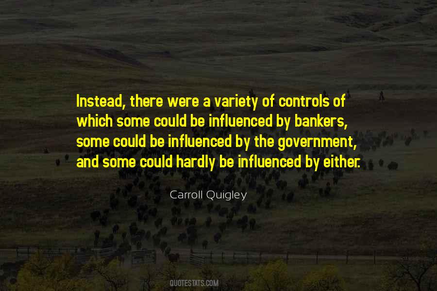 Carroll Quigley Quotes #1878410