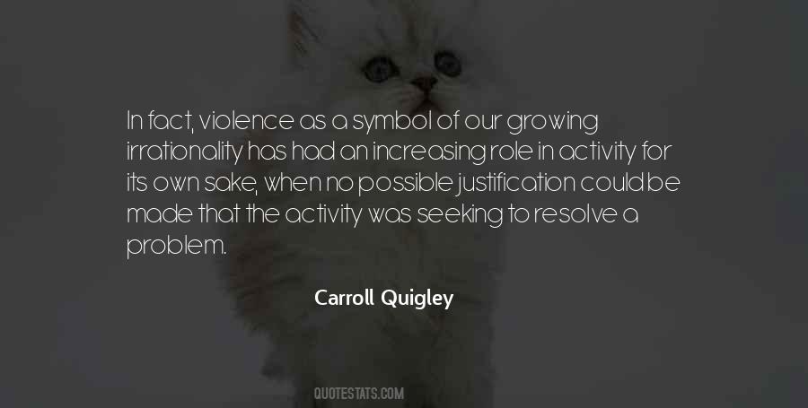 Carroll Quigley Quotes #302119