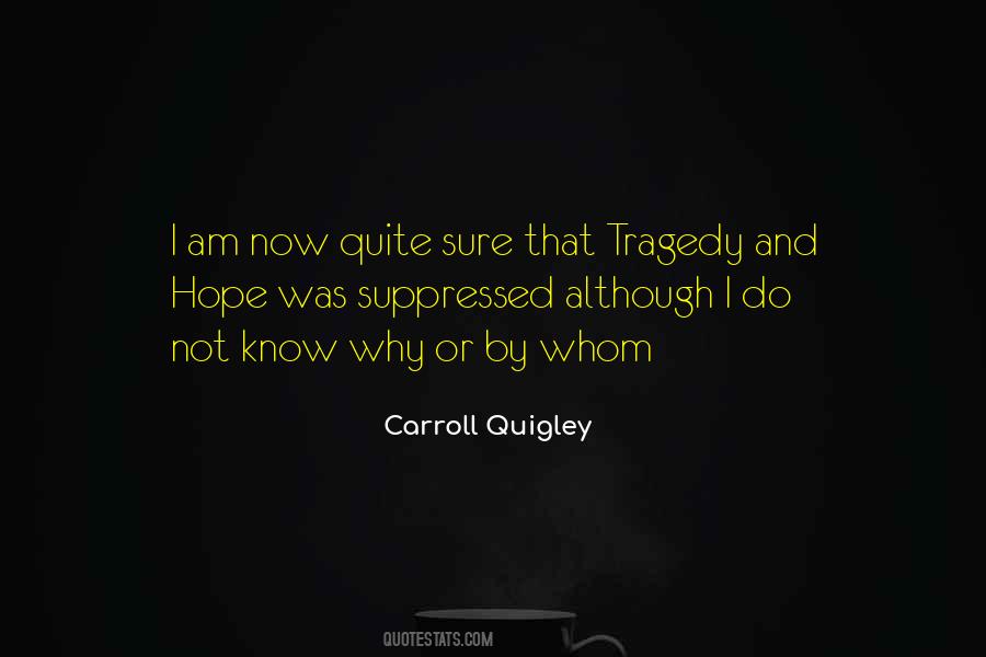 Carroll Quigley Quotes #86234