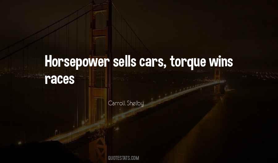 Carroll Shelby Quotes #1211369