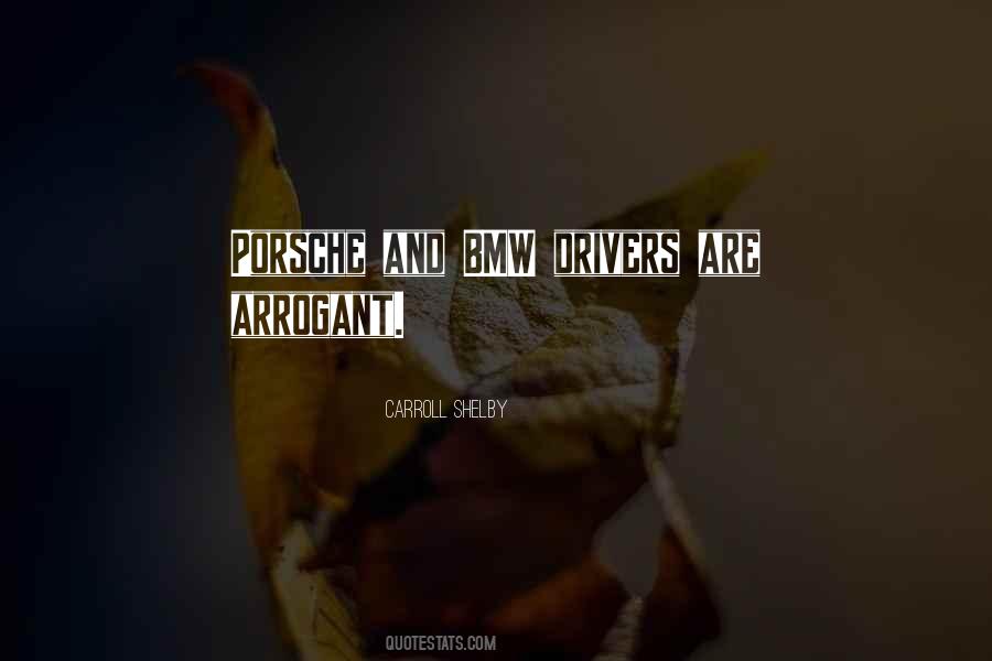 Carroll Shelby Quotes #1439279