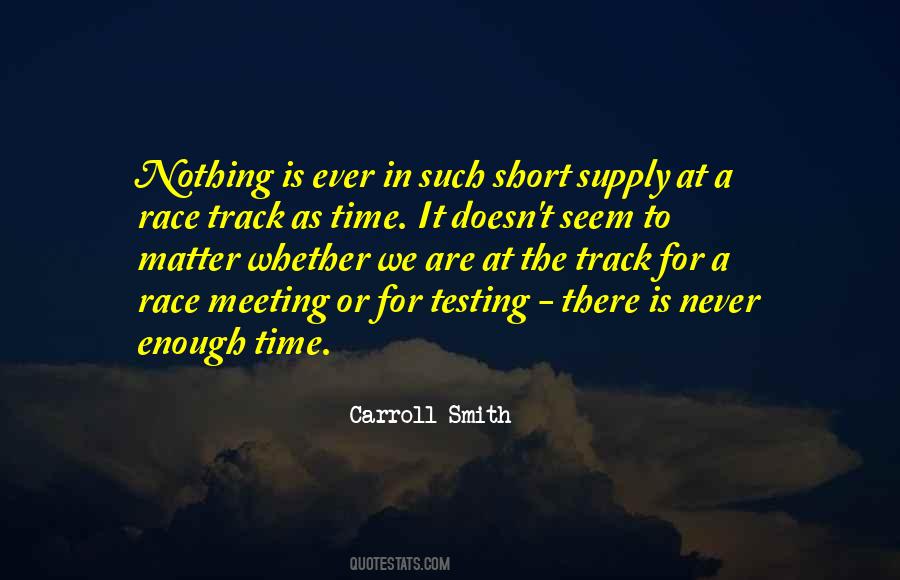 Carroll Smith Quotes #1708749