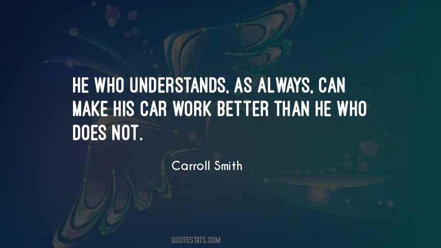 Carroll Smith Quotes #27440