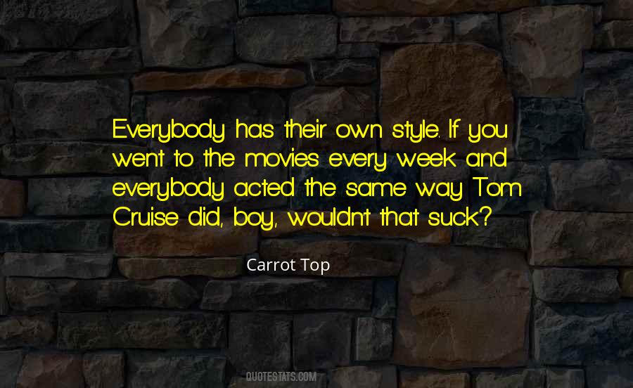 Carrot Top Quotes #1691165