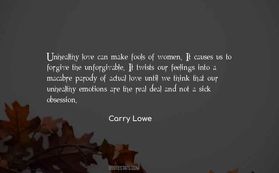 Carry Lowe Quotes #905644
