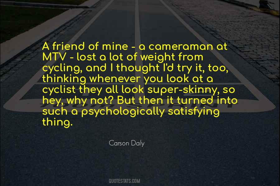 Carson Daly Quotes #17376
