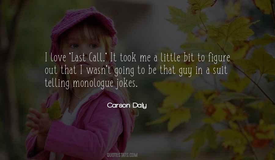 Carson Daly Quotes #592783