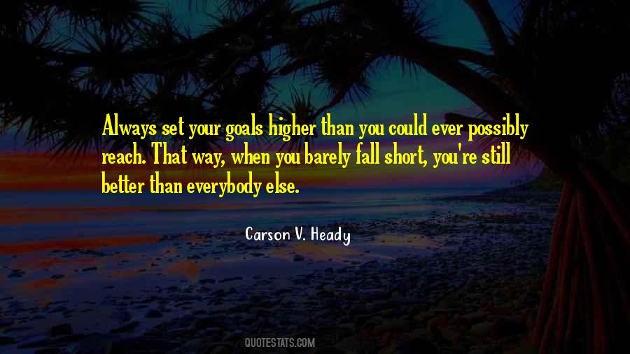 Carson V. Heady Quotes #264037 Carson V. Heady Quotes #264037
