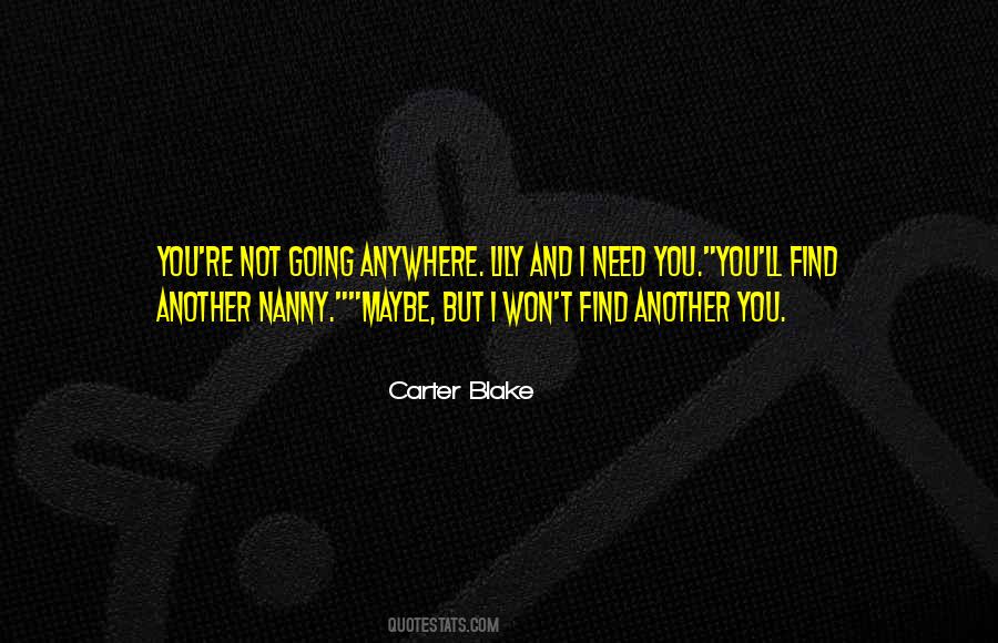 Carter Blake Quotes #164711 Carter Blake Quotes #164711
