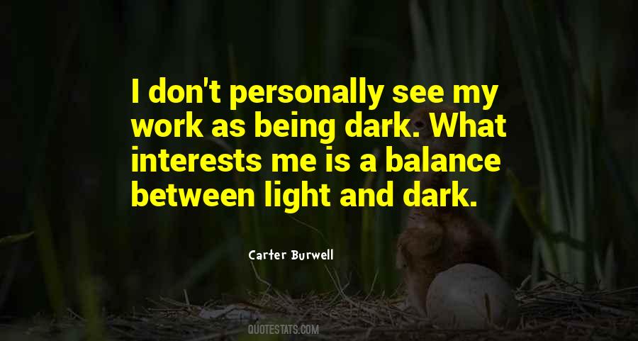 Carter Burwell Quotes #1295240
