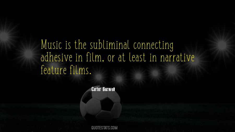 Carter Burwell Quotes #857196