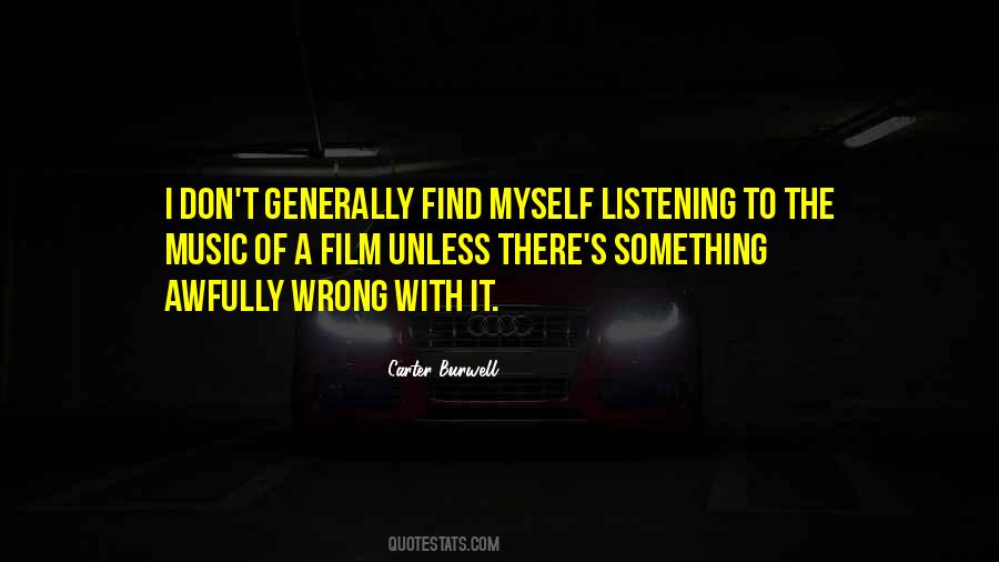 Carter Burwell Quotes #992998