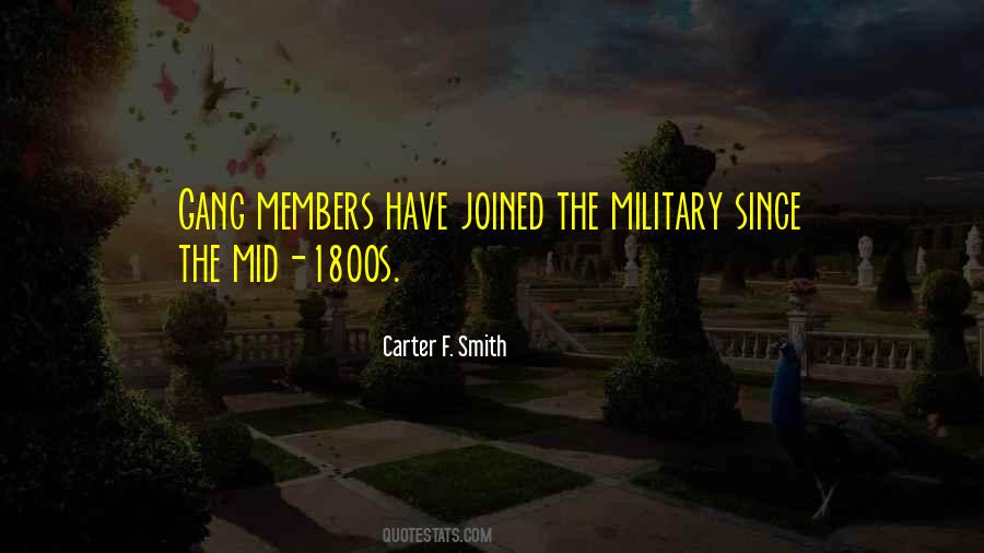 Carter F. Smith Quotes #202181