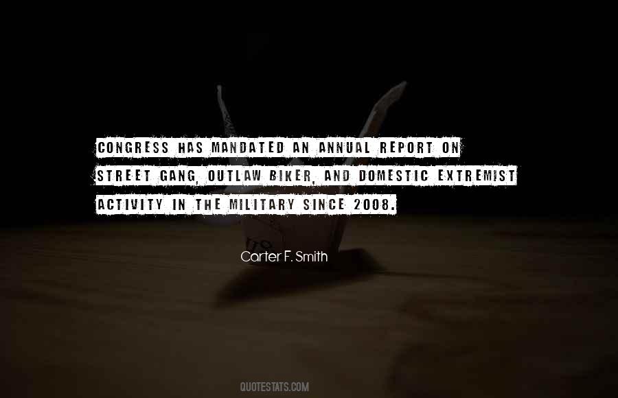 Carter F. Smith Quotes #548812