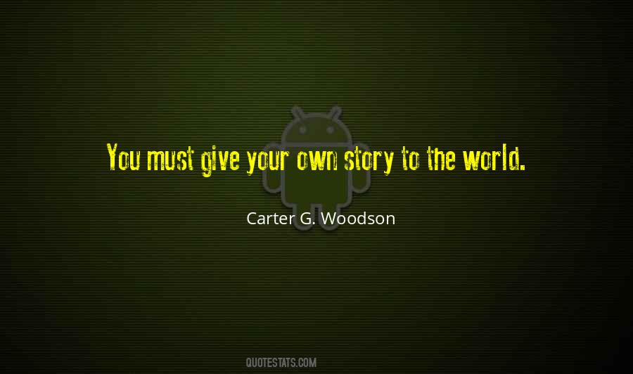 Carter G. Woodson Quotes #1408234