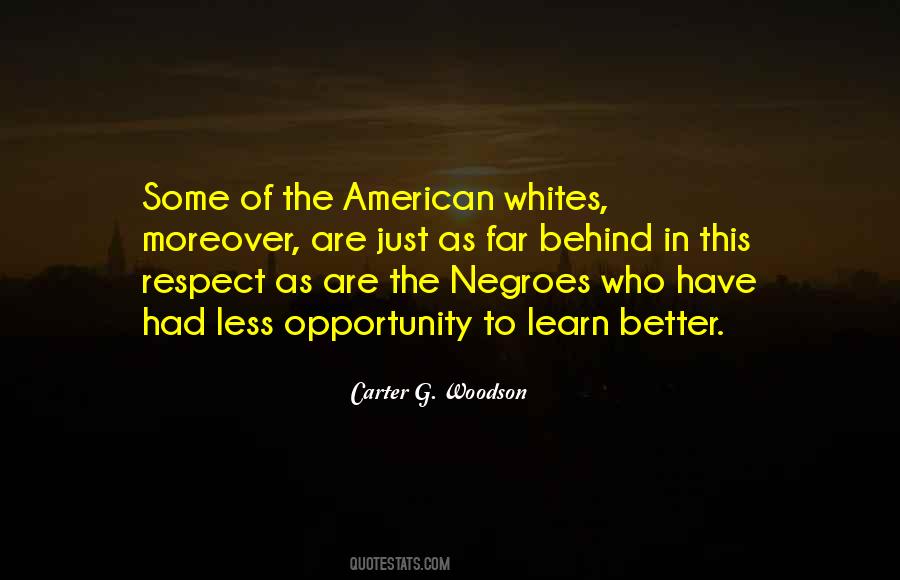 Carter G. Woodson Quotes #332298