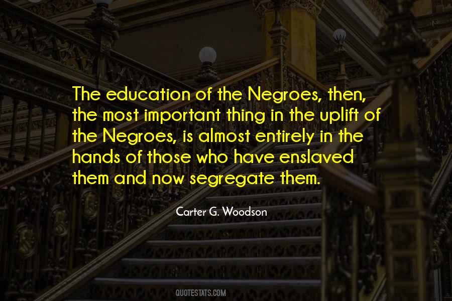 Carter G. Woodson Quotes #594566