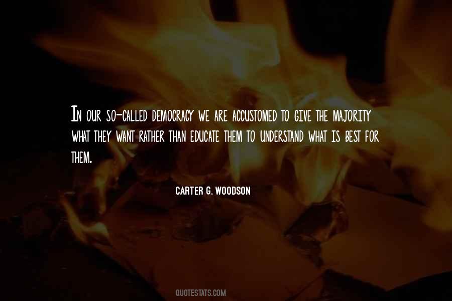 Carter G. Woodson Quotes #97587