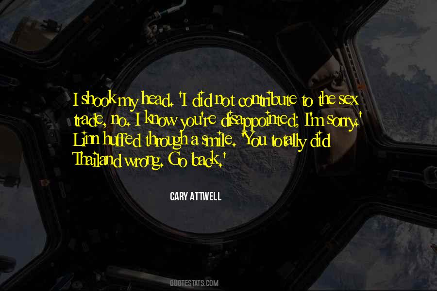 Cary Attwell Quotes #350005