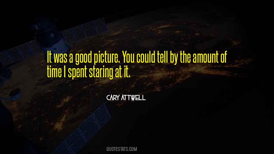 Cary Attwell Quotes #506313