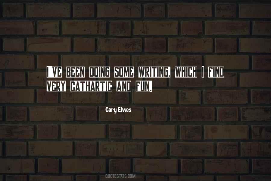 Cary Elwes Quotes #1772964