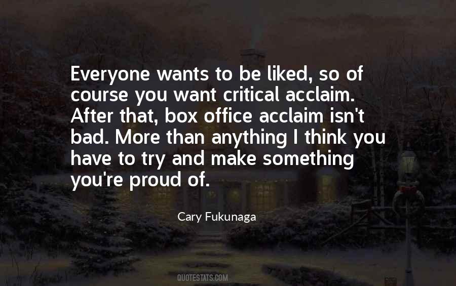 Cary Fukunaga Quotes #1332698