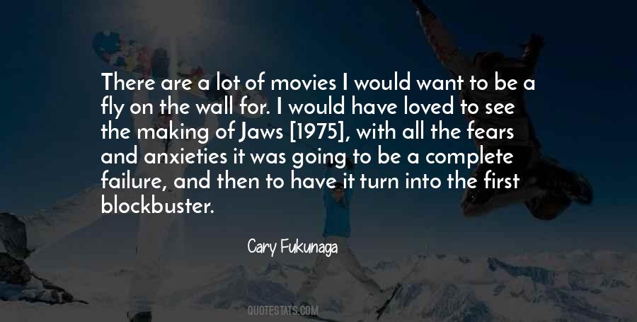 Cary Fukunaga Quotes #1455772