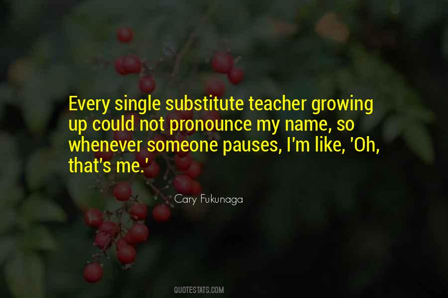 Cary Fukunaga Quotes #1493173