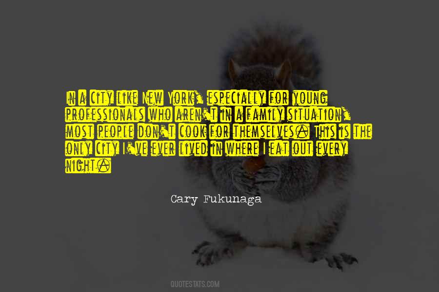 Cary Fukunaga Quotes #205115