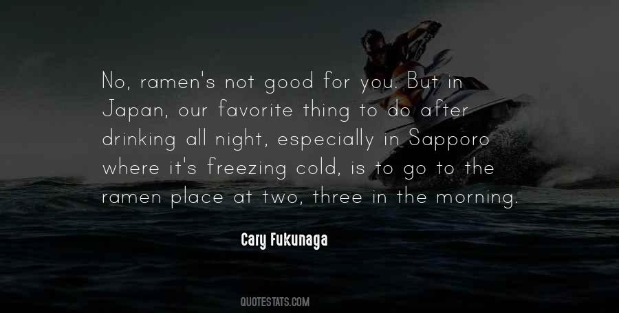 Cary Fukunaga Quotes #397080