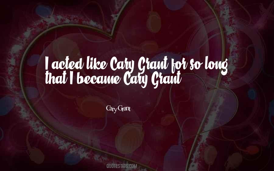 Cary Grant Quotes #110591