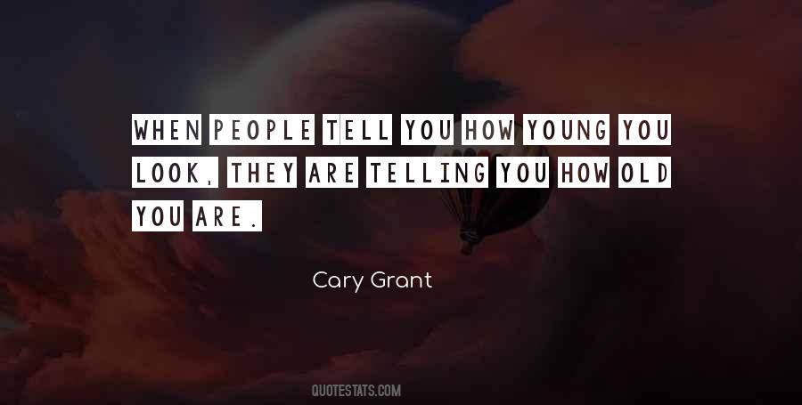 Cary Grant Quotes #235523