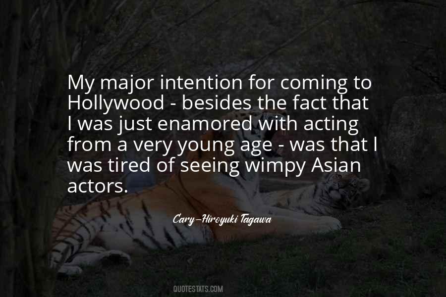 Cary-Hiroyuki Tagawa Quotes #1609792