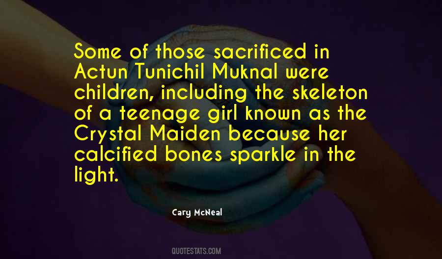 Cary McNeal Quotes #1331470