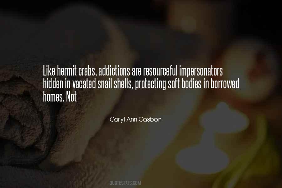 Caryl Ann Casbon Quotes #1708707