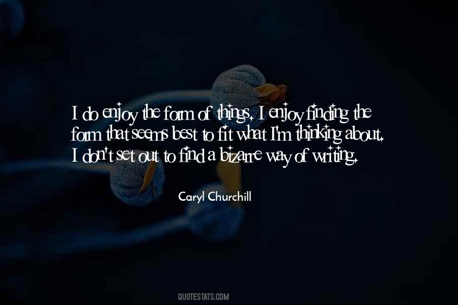 Caryl Churchill Quotes #1300973