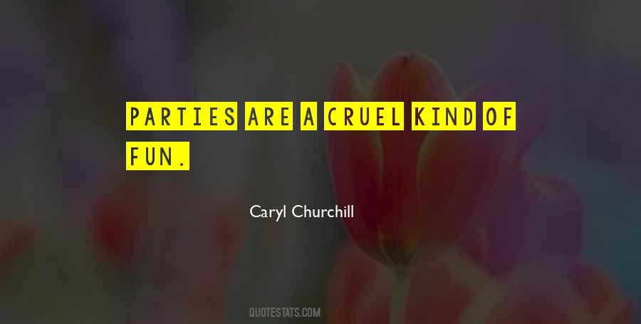 Caryl Churchill Quotes #960454