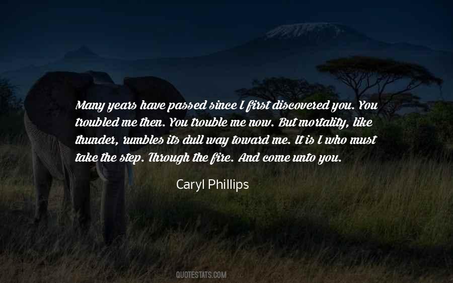 Caryl Phillips Quotes #131508