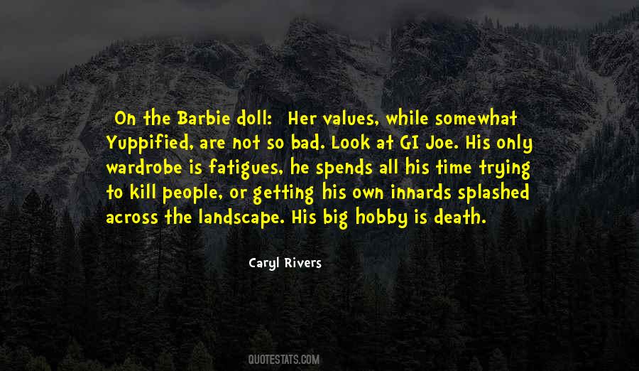 Caryl Rivers Quotes #1112302