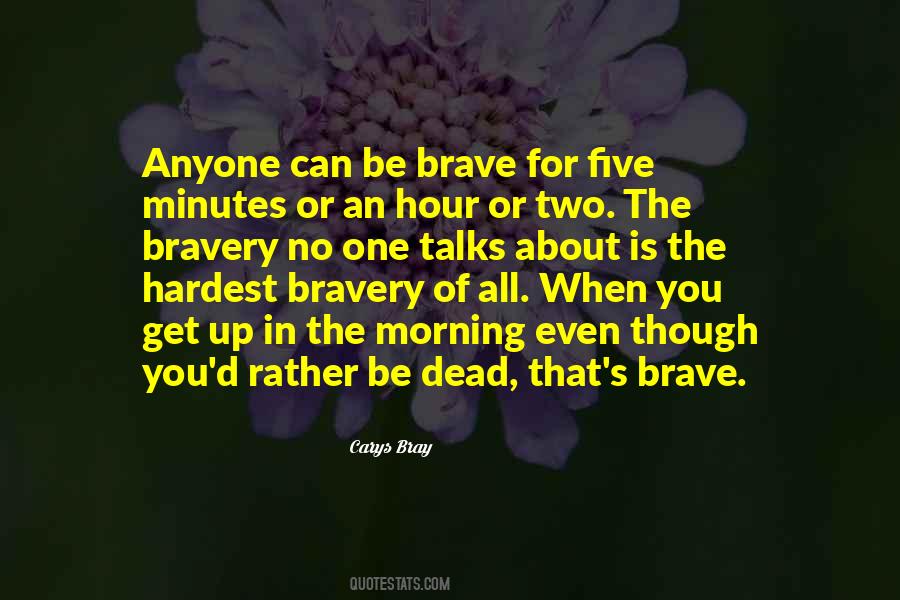 Carys Bray Quotes #96187