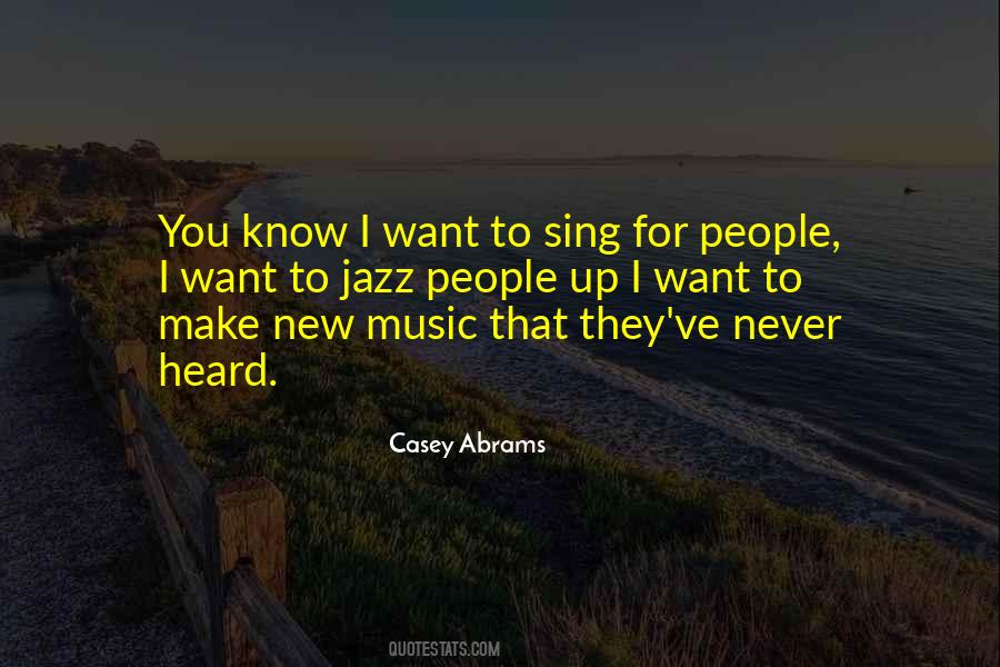 Casey Abrams Quotes #101965