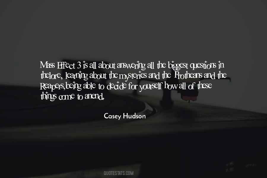 Casey Hudson Quotes #69786
