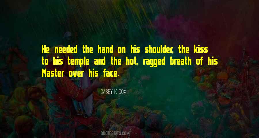 Casey K. Cox Quotes #1480660 Casey K. Cox Quotes #1480660
